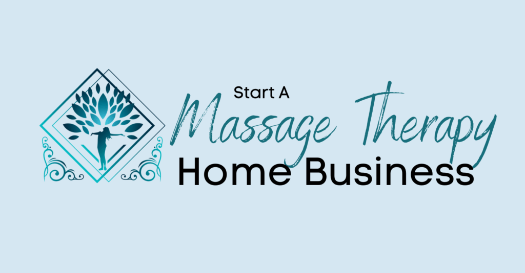 start a massage therapy home business